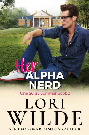 [One Sultry Summer 01] • Her Alpha Nerd